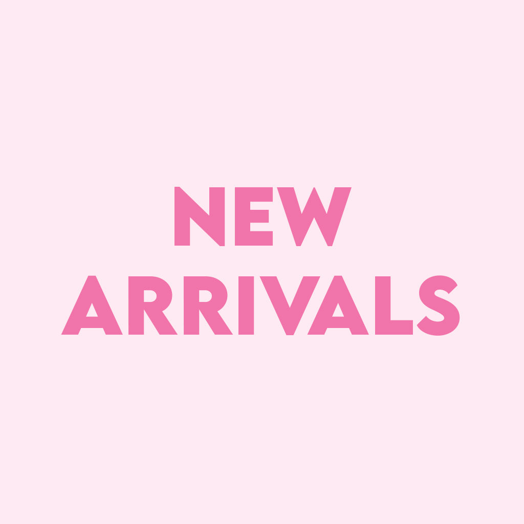 New Arrivals