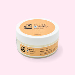 Nourish & Protect: Body Butter - 200ml
